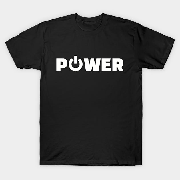 Power T-Shirt by Designzz